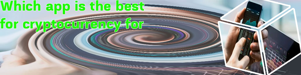 Best stock app for cryptocurrency
